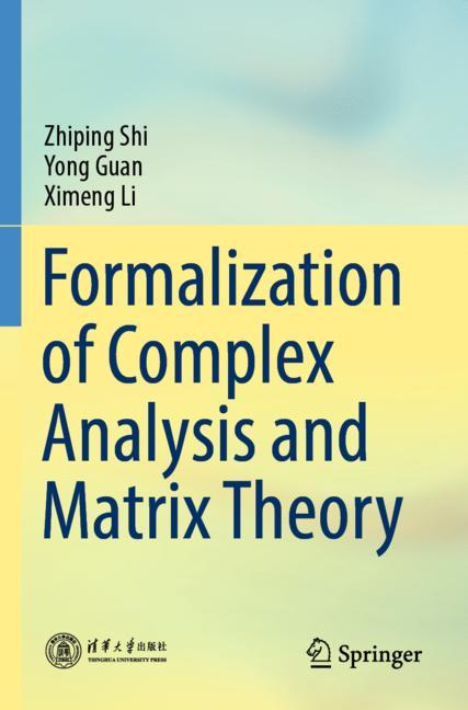ISBN 9789811572630 product image for Formalization of Complex Analysis and Matrix Theory | upcitemdb.com