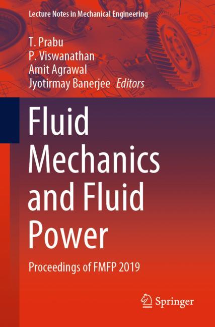 Fluid Mechanics And Fluid Power