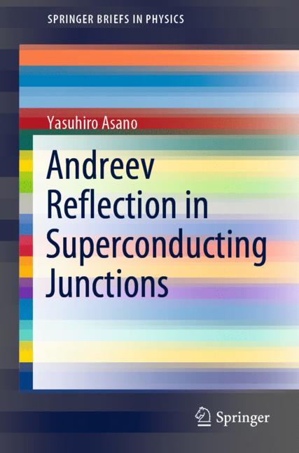 Andreev Reflection in Superconducting Junctions-image-978-981-16-4165-7
