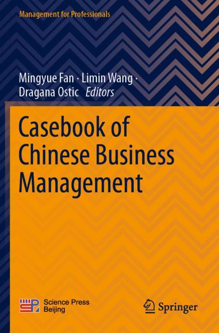 Springer Nature Singapore Casebook Of Chinese Business Management