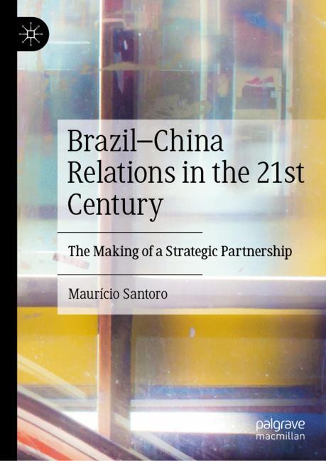 BrazilâChina Rela…