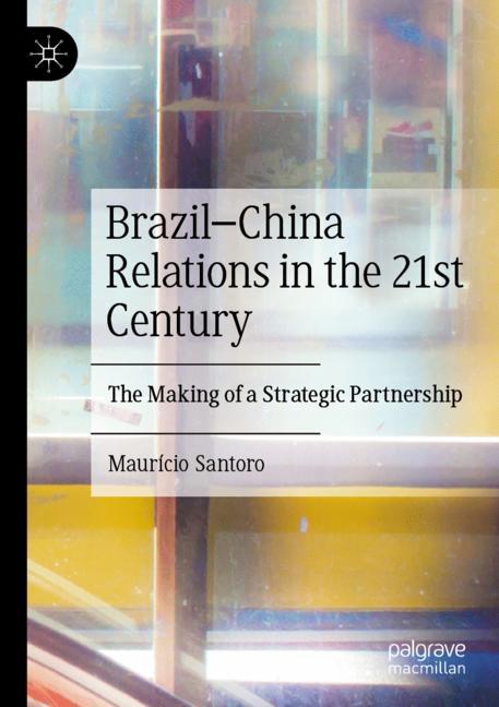 BrazilâChina Rela…