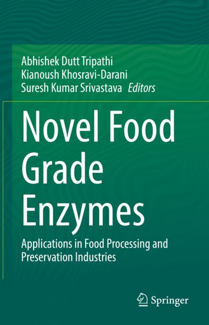 Novel Food Grade En…