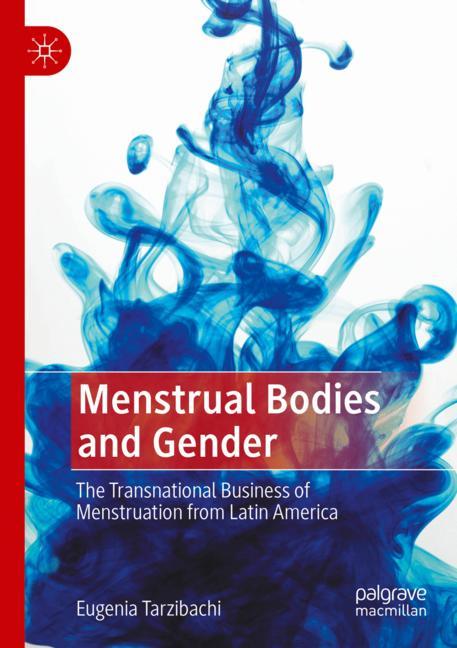 Menstrual Bodies An…