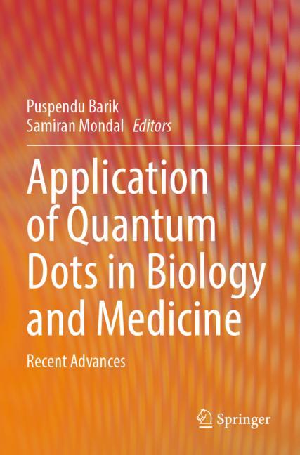 ISBN 9789811931468 product image for Application of Quantum Dots in Biology and Medicine | upcitemdb.com