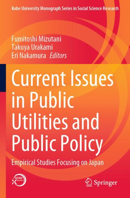 Current Issues in Public Utilities and Public Policy-image-978-981-19-7491-5