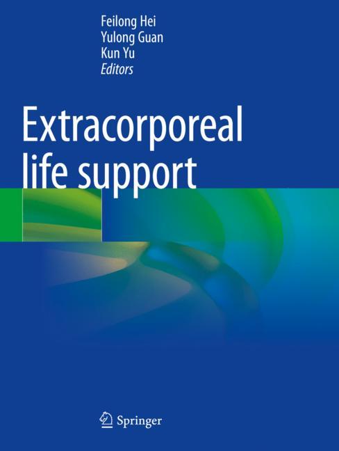 Extracorporeal Life…