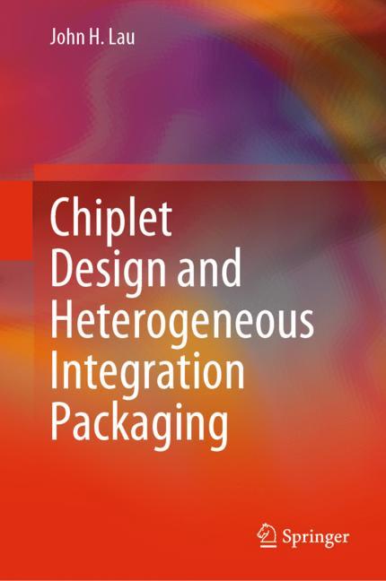 Chiplet Design and Heterogeneous Integration Packaging-image-978-981-19-9917-8