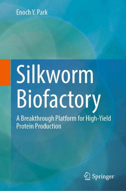 Silkworm Biofactory