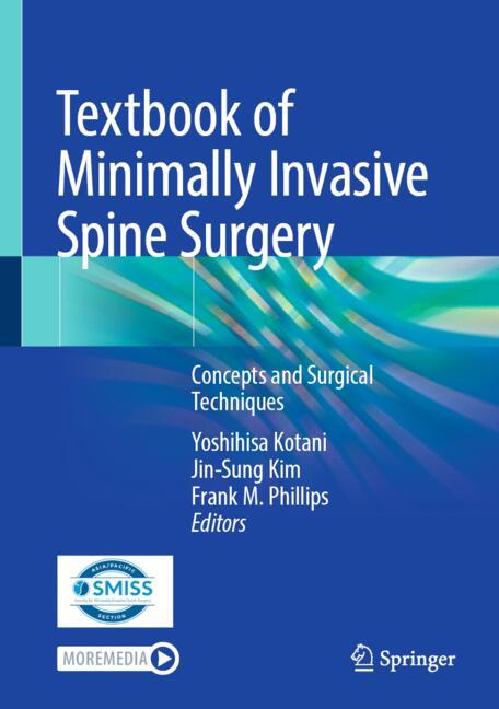 Textbook of Minimally Invasive Spine Surgery-image-978-981-92-0618-6