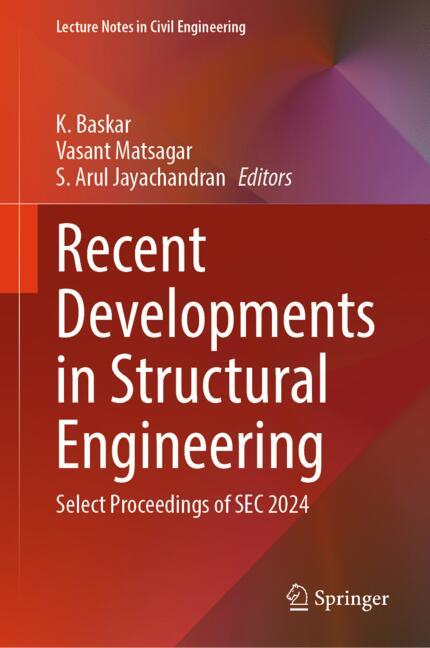 Recent Developments in Structural Engineering