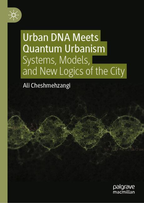 Urban DNA Meets Quantum Urbanism