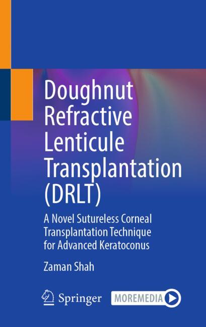 Doughnut Refractive Lenticule Transplantation (DRLT)