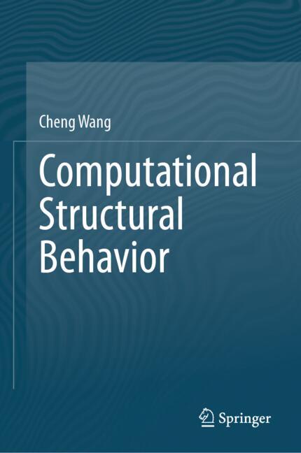 Computational Structural Behavior