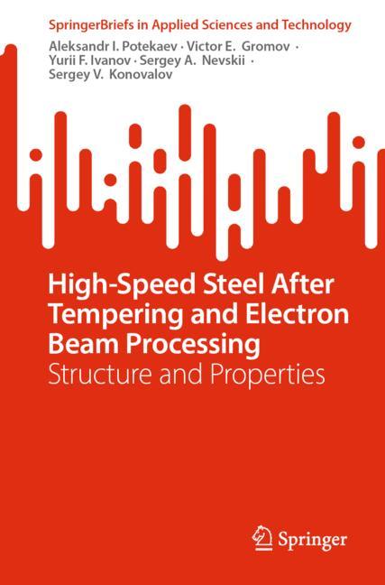 High-Speed Steel After Tempering And Electron Beam Processing