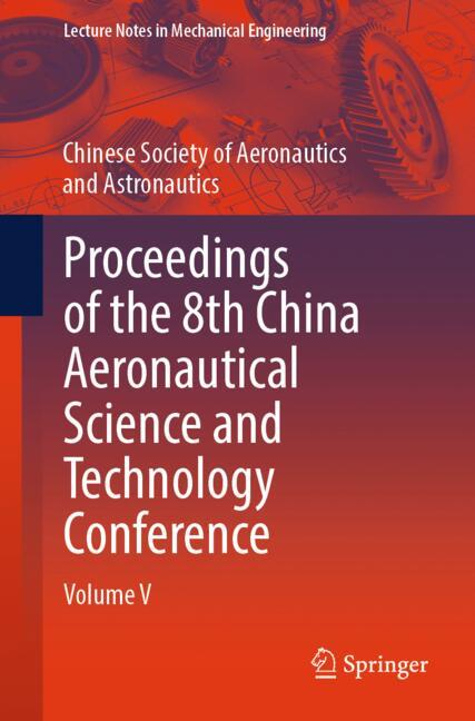 ISBN 9789819530786 product image for Proceedings of the 8th China Aeronautical Science and Technology Conference | upcitemdb.com