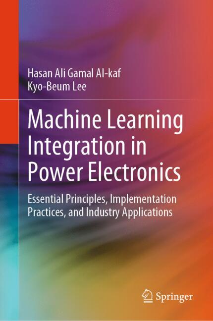 Machine Learning Integration in Power Electronics