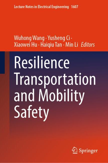 Resilience Transportation and Mobility Safety-image-978-981-95-8620-2