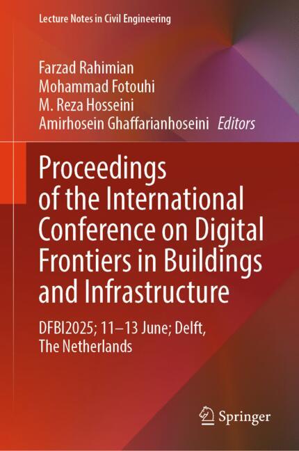 Proceedings of the International Conference on Digital Frontiers in Buildings and Infrastructure-image-978-981-95-8871-8