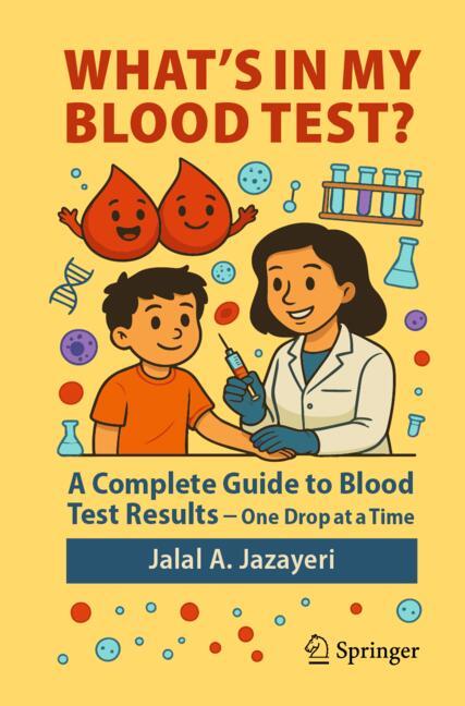 What's in My Blood Test: A Complete Guide by Jalal A. Jazayeri | PB | 2026 - Image 6