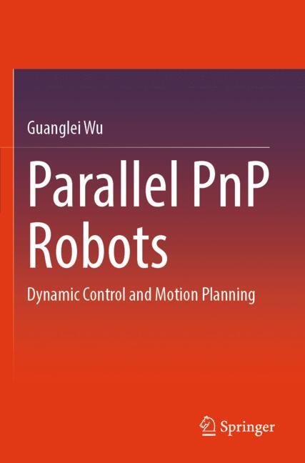 Parallel PnP Robots