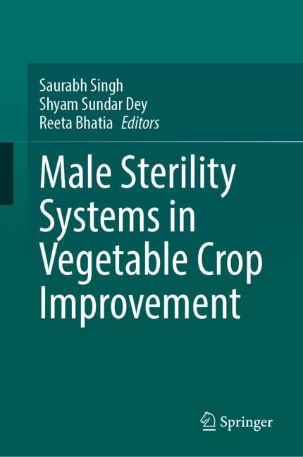 Male Sterility Systems In Vegetable Crop Improvement