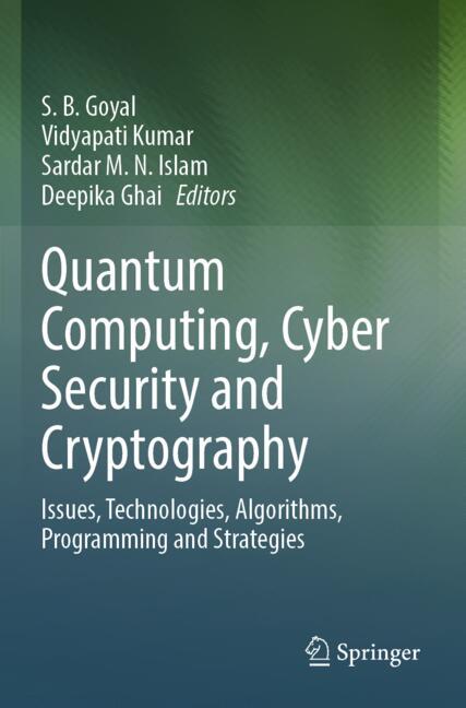 Quantum Computing, Cyber Security and Cryptography