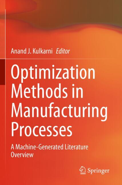 Optimization Methods in Manufacturing Processes