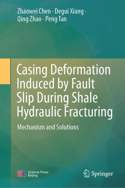 Casing Deformation Induced by Fault Slip During Shale Hydraulic Fracturing : Mechanism and Solutions