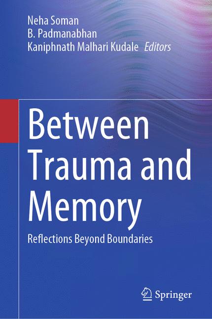 Between Trauma And …