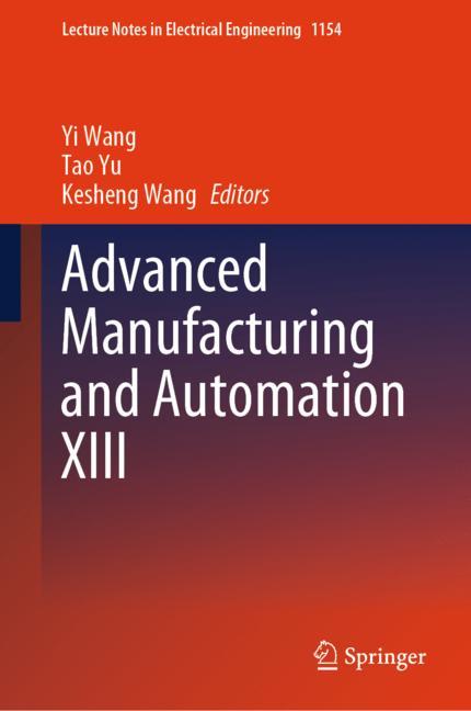 Advanced Manufacturing and Automation XIII-image-978-981-97-0665-5