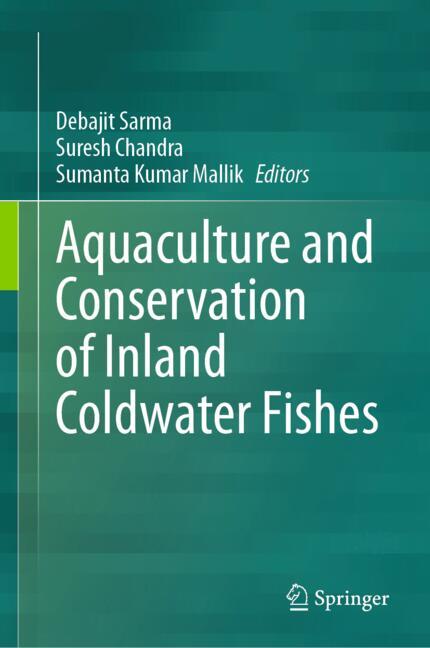 Aquaculture And Conservation Of Inland Coldwater Fishes