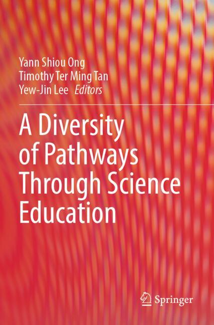 A Diversity of Pathways Through Science Education-image-978-981-97-2609-7