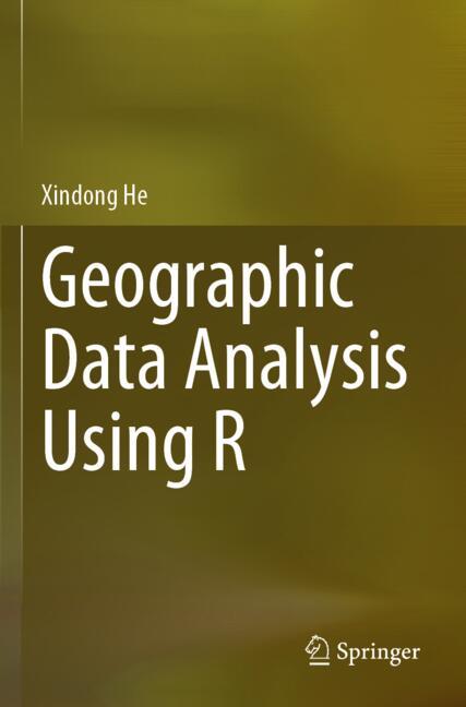 Geographic Data Analysis Using R