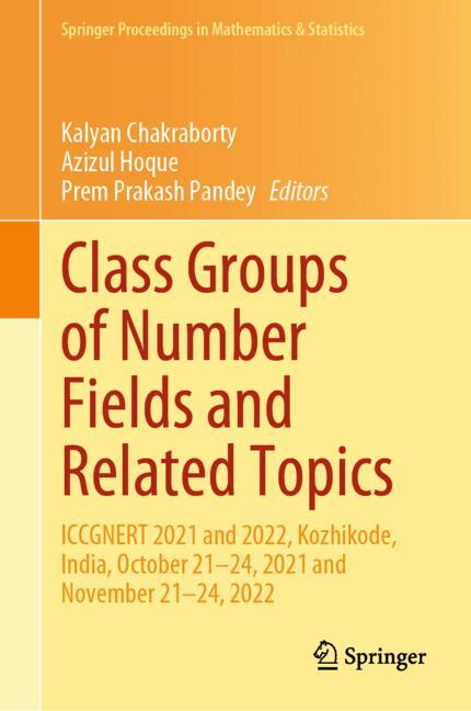 ISBN 9789819769100 product image for Class Groups of Number Fields and Related Topics | upcitemdb.com