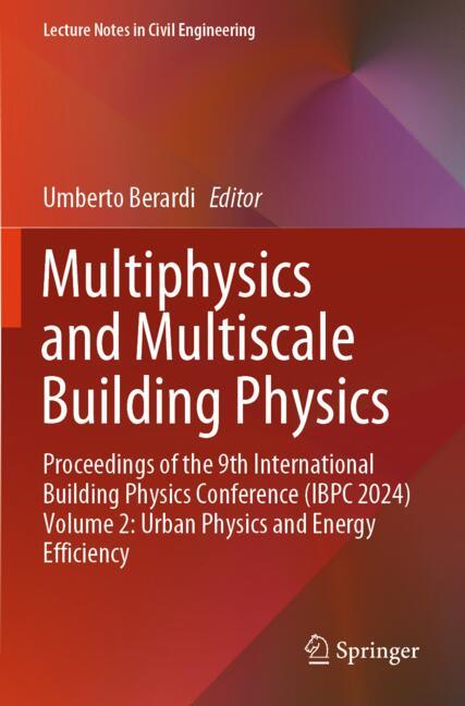 Multiphysics and Multiscale Building Physics