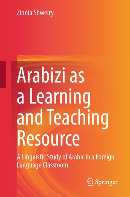 Arabizi As A Learning And Teaching Resource