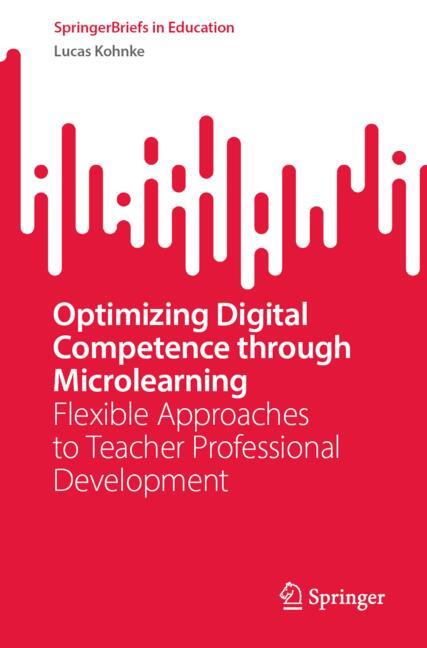 Optimizing Digital Competence through Microlearning