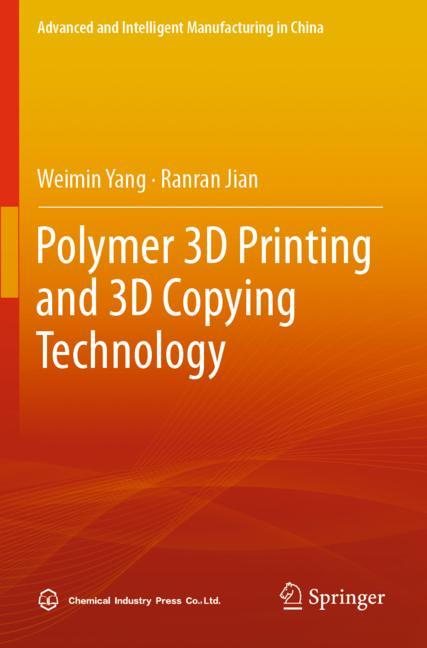 Polymer 3D Printing…