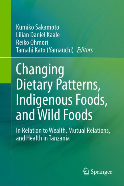 Changing Dietary Patterns, Indigenous Foods, and Wild Foods-image-978-981-99-3370-9