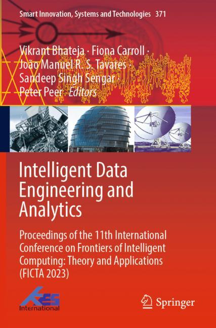 Intelligent Data Engineering and Analytics