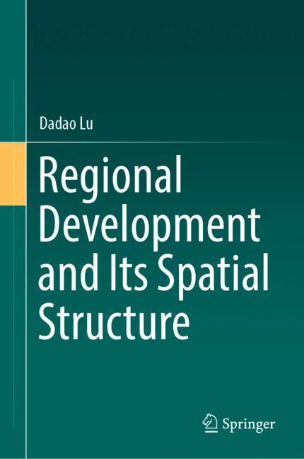 Regional Development And Its Spatial Structure