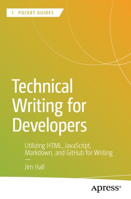 Technical Writing for Developers