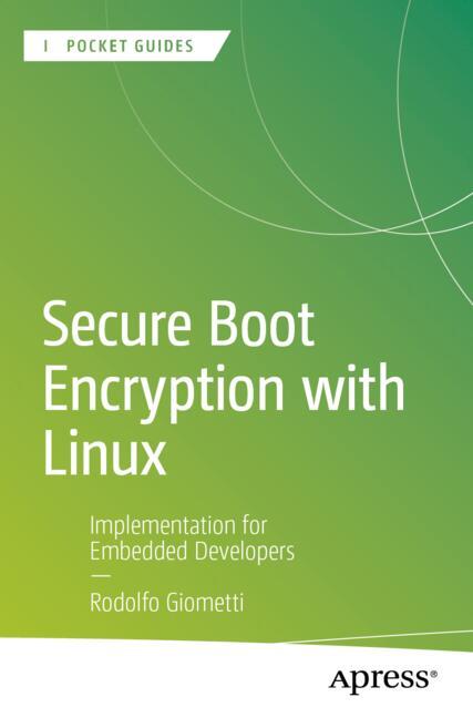 Secure Boot Encryption with Linux