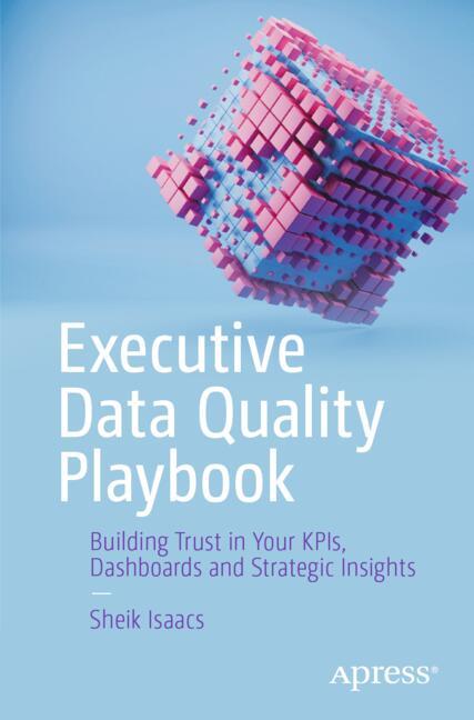 Executive Data Quality Playbook