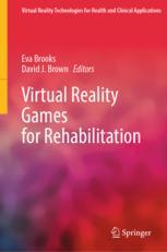 Front cover of Virtual Reality Games for Rehabilitation