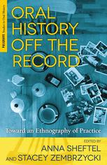 Front cover of Oral History Off the Record