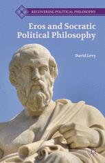 Front cover of Eros and Socratic Political Philosophy