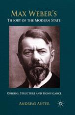 Front cover of Max Weber's Theory of the Modern State