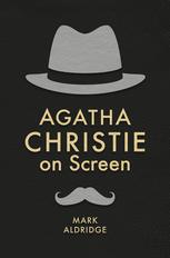 Front cover of Agatha Christie on Screen